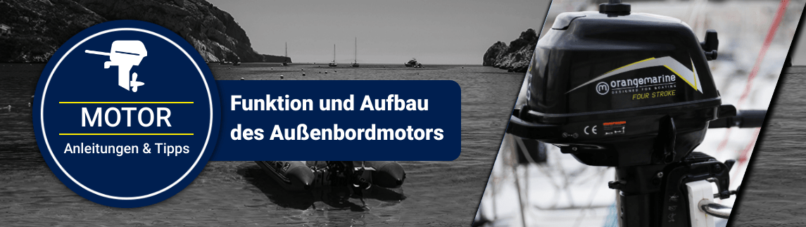 Banner Funktion und Aufbau von Bootsmotoren